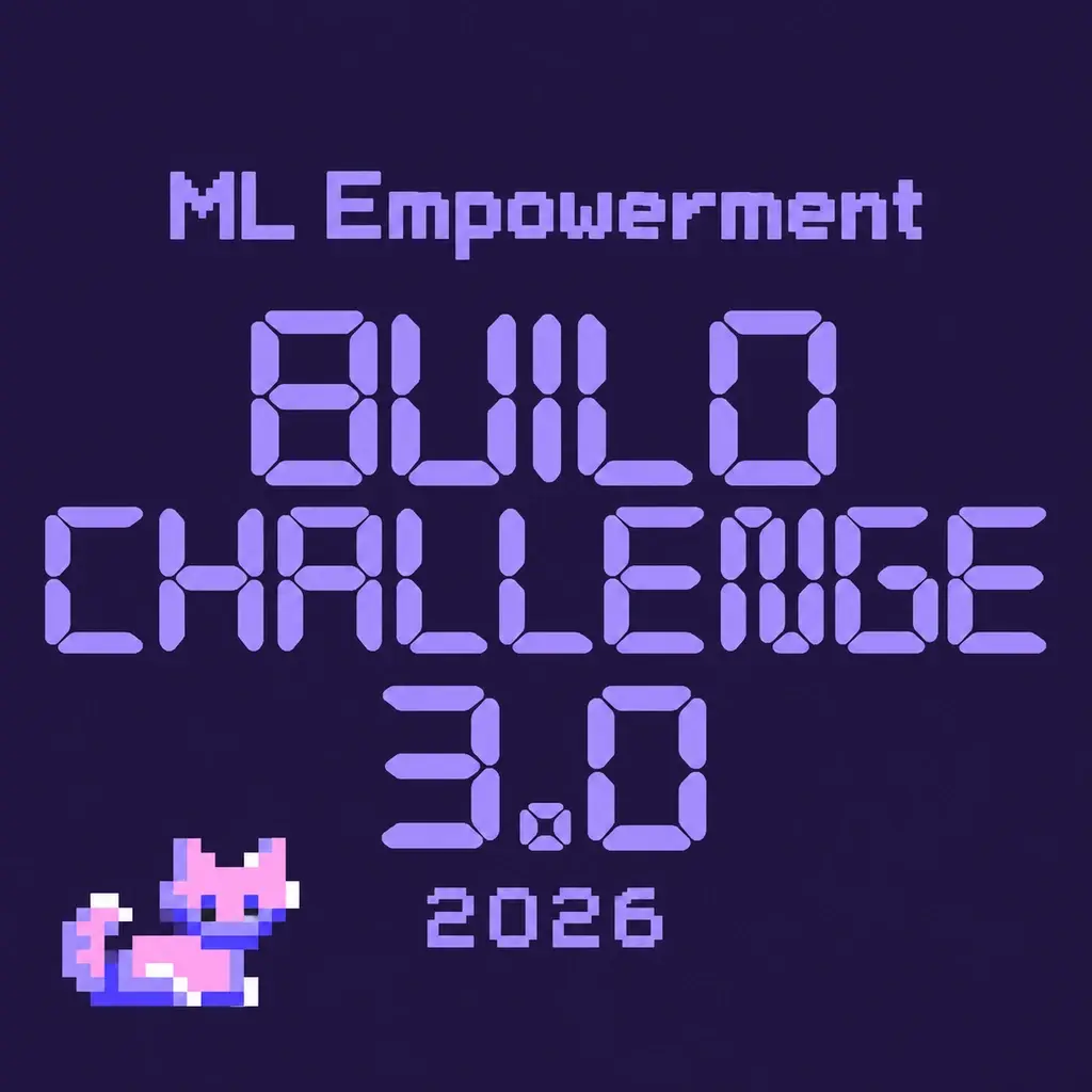 ML Empowerment Build Challenge 3.0