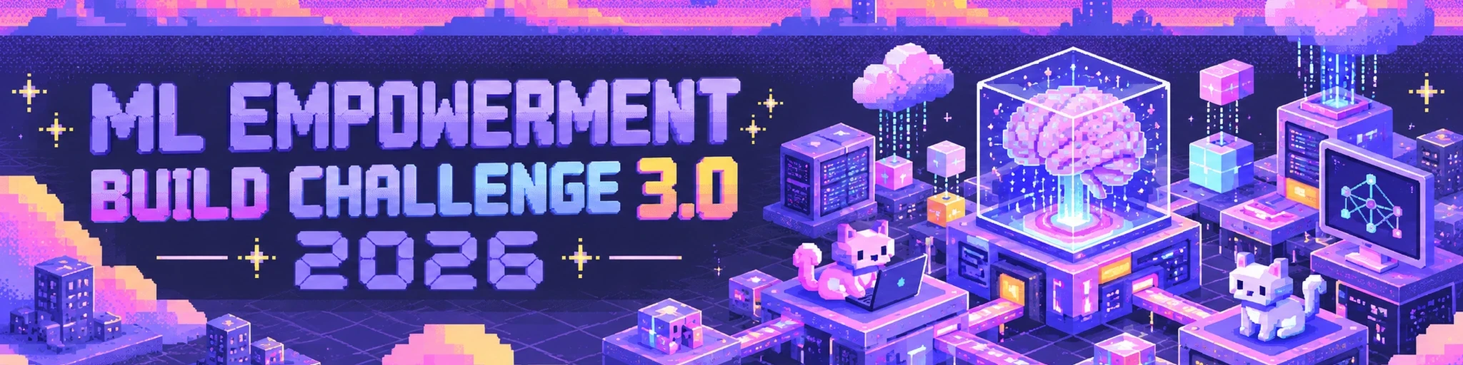 ML Empowerment Build Challenge 3.0